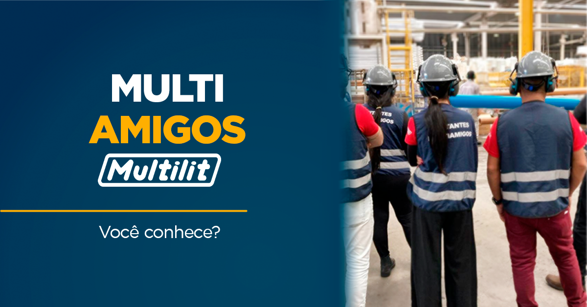 Programa MultiAmigos da Multilit, conheça! - Grupo Multilit