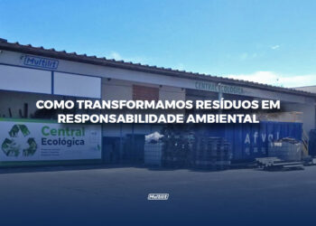 multilit-central-ecológica-responsabilidade-ambiental
