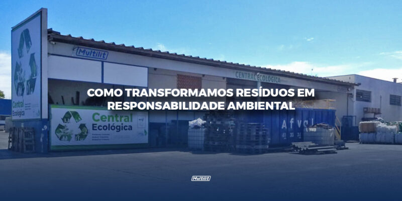 multilit-central-ecológica-responsabilidade-ambiental
