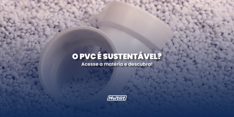 multilit-pvc-sustentabilidade-reciclável